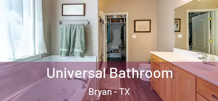  Universal Bathroom Bryan - TX